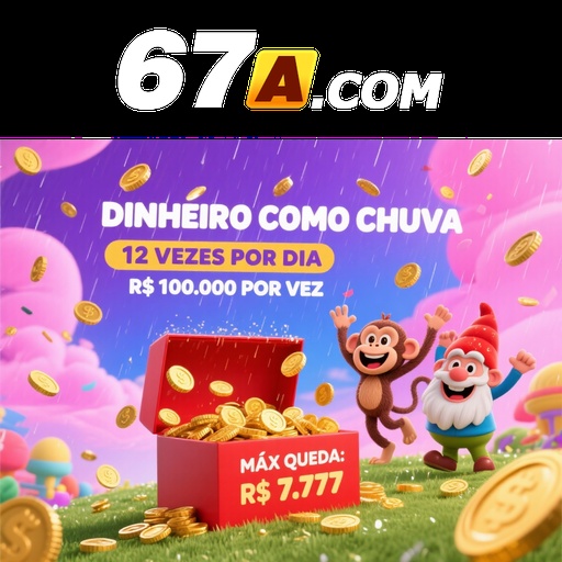 67A Ganhe R$ 100,00 Gratis